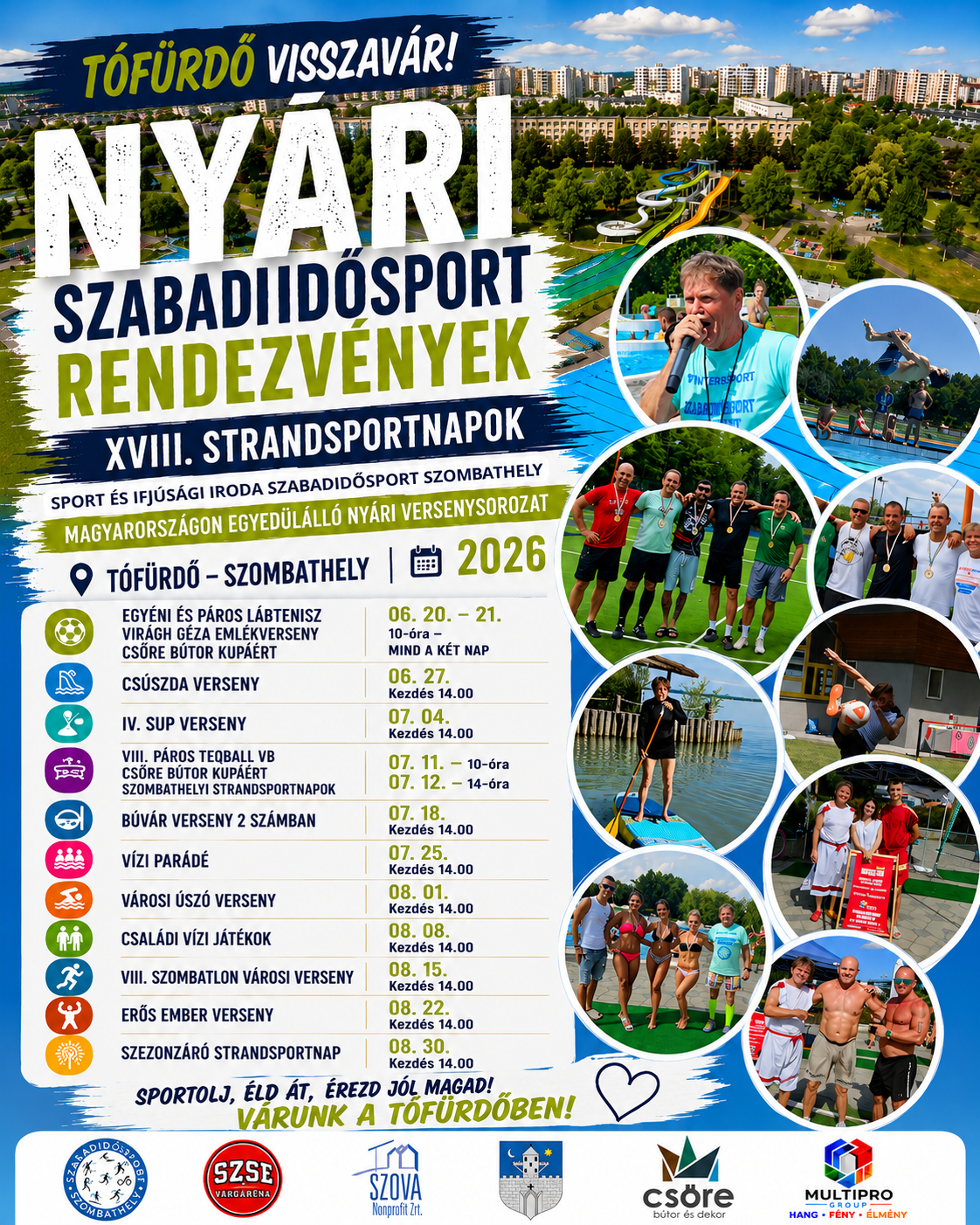 Nyári szabadidősport rendezvények — Tófürdő Szombathely, Multipro Group hangosítási partner